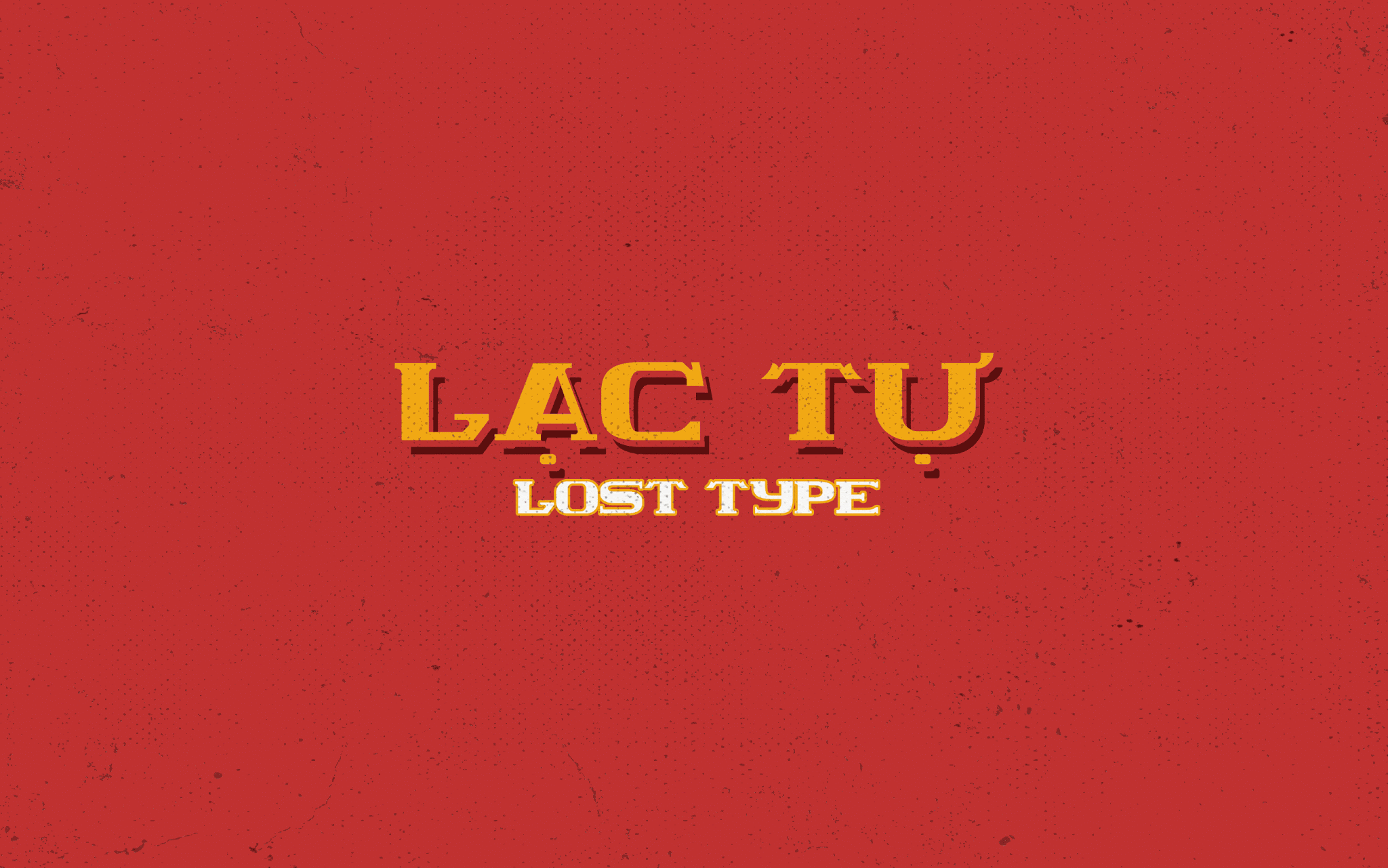 Font Lost Type (Lạc Tự)