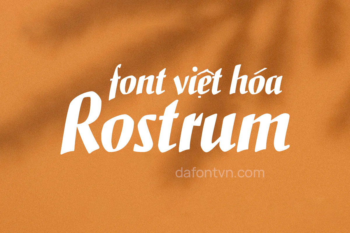 Font iCielBC Rostrum Việt Hóa