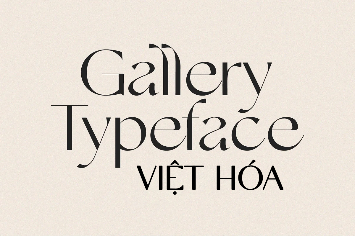 Gallery Modern Font Việt Hóa